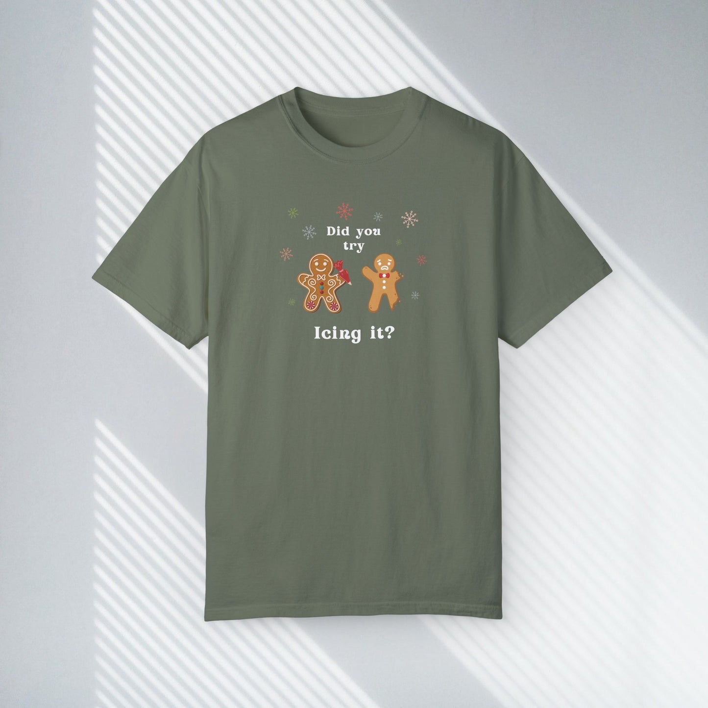 Did You Try Icing It? Tee