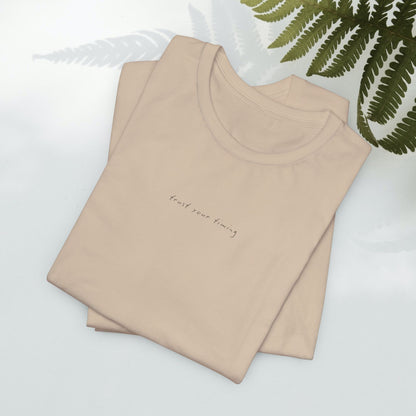 Trust Your Timing Tee
