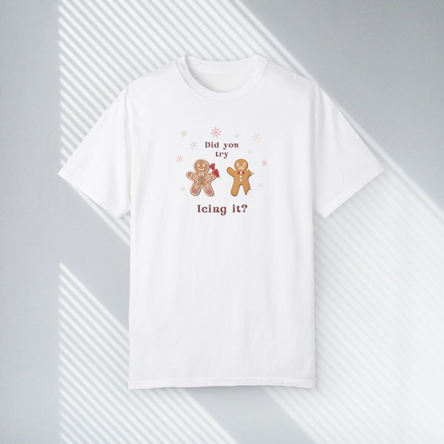 Did You Try Icing It? Tee